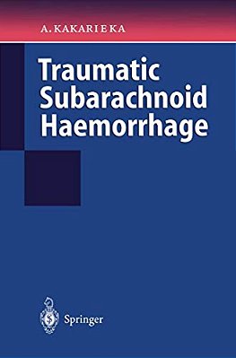 Traumatic Subarachnoid Haemorrhage-..