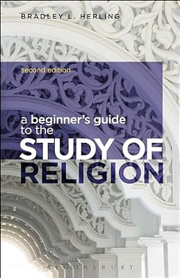 A Beginner's Guide To The Study Of Religion-..