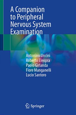A Companion To Peripheral Nervous System Examination-..