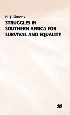 Struggles In Southern Africa For Survival And Equality-..