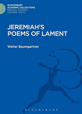 Jeremiah's Poems Of Lament-..