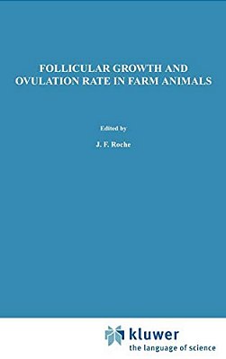 Follicular Growth And Ovulation Rate In Farm Animals-..