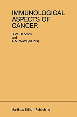 Immunological Aspects Of Cancer-..
