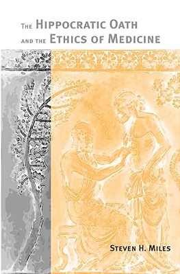 The Hippocratic Oath And The Ethics Of Medicine-..