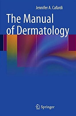 The Manual Of Dermatology-..