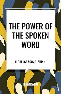 Power Of The Spoken Word-..