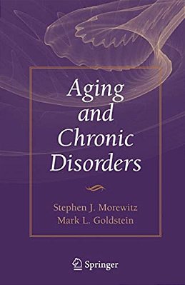 Aging And Chronic Disorders-..