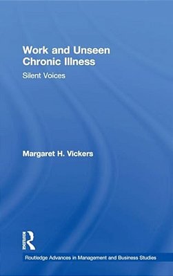 Work And Unseen Chronic Illness: Silent Voices-..