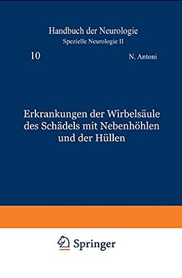Erkrankungen Der Wirbelsäule Des Schädels Mit Nebenhöhlen Und Der Hüllen-..