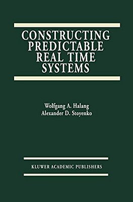 Constructing Predictable Real Time Systems-..
