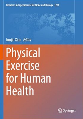 Physical Exercise For Human Health-..