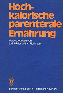 Hochkalorische Parenterale Ernährung-..