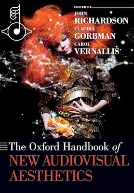 The Oxford Handbook Of New Audiovisual Aesthetics-..