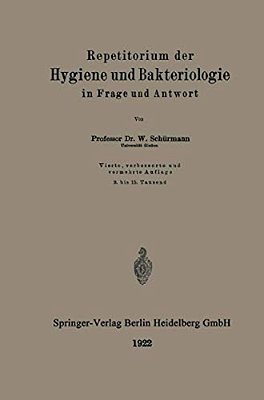 Repetitorium Der Hygiene Und Bakteriologie In Frage Und Antwort-..