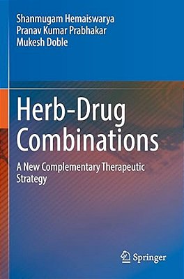 Herb-Drug Combinations: A New Complementary Therapeutic Strategy-..