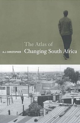 Atlas Of Changing South Africa-..
