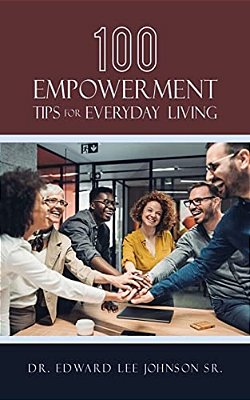 100 Empowerment Tips For Everyday Living-..