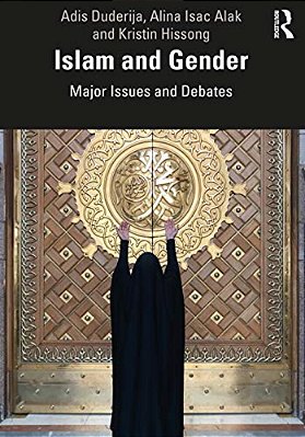 Islam And Gender: Major Issues And Debates-..
