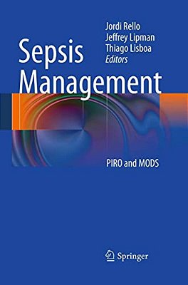 Sepsis Management: Piro And Mods-..