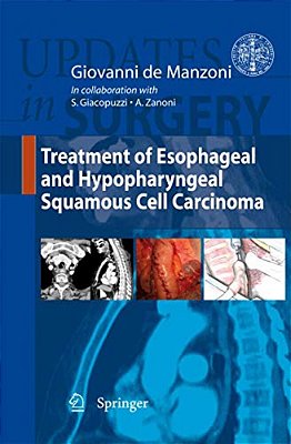 Treatment Of Esophageal And Hypopharyngeal Squamous Cell Carcinoma-..