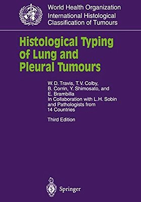 Histological Typing Of Lung And Pleural Tumours-..