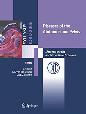 Diseases Of The Abdomen And Pelvis: Diagnostic Imaging And Interventional Techniques-..