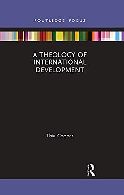 A Theology Of International Development-..