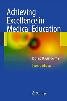 Achieving Excellence In Medical Education-..