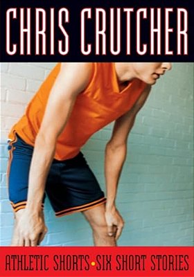 Athletic Shorts: Six Short Stories-..
