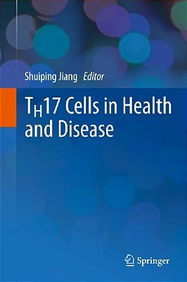 Th17 Cells In Health And Disease-..