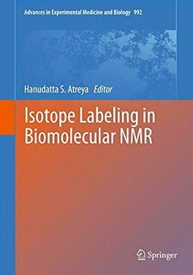 Isotope Labeling In Biomolecular Nmr-..