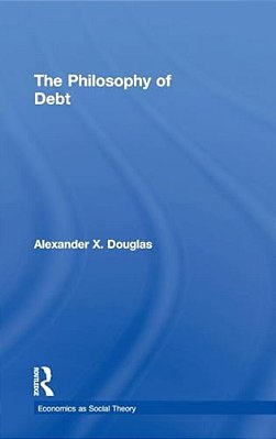 The Philosophy Of Debt-..