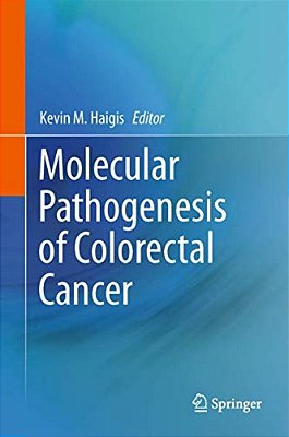 Molecular Pathogenesis Of Colorectal Cancer-..