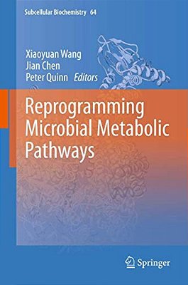Reprogramming Microbial Metabolic Pathways-..