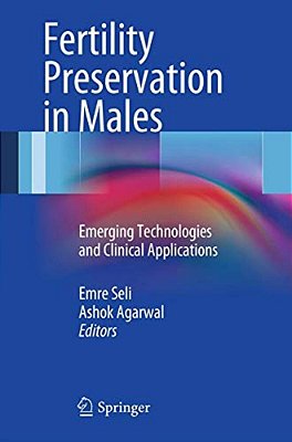 Fertility Preservation In Males: Emerging Technologies And Clinical Applications-..