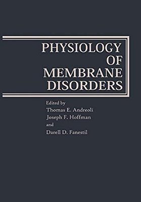Physiology Of Membrane Disorders-..