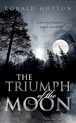 The Triumph Of The Moon: A History Of Modern Pagan Witchcraft-..