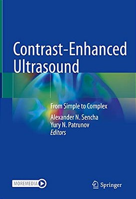 Contrast-Enhanced Ultrasound: From Simple To Complex-..