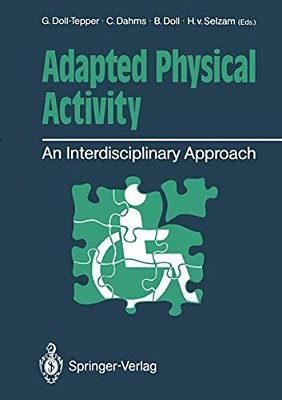 Adapted Physical Activity: An Interdisciplinary Approach-..
