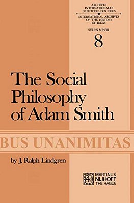 The Social Philosophy Of Adam Smith-..