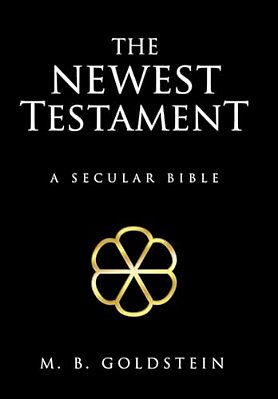The Newest Testament: A Secular Bible-..
