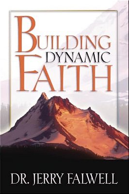 Building Dynamic Faith-..