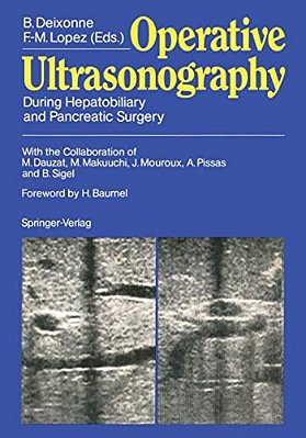Operative Ultrasonography: During Hepatobiliary And Pancreatic Surgery-..