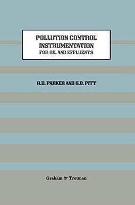 Pollution Control Instrumentation For Oil And Effluents-..