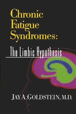 Chronic Fatigue Syndromes: The Limbic Hypothesis-..