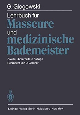 Lehrbuch Für Masseure Und Medizinische Bademeister-..