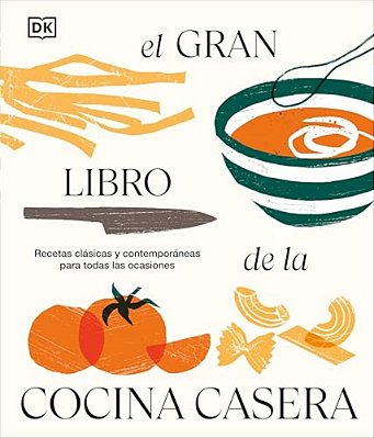 El Gran Libro De La Cocina Casera (You Can Cook Everything)-..