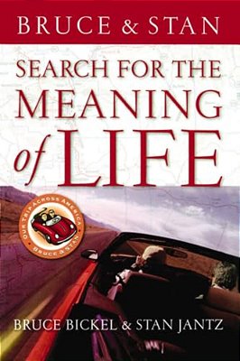Search For The Meaning Of Life-..