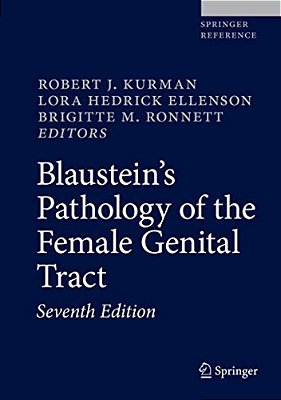 Blaustein's Pathology Of The Female Genital Tract-..