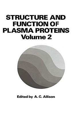 Structure And Function Of Plasma Proteins-..